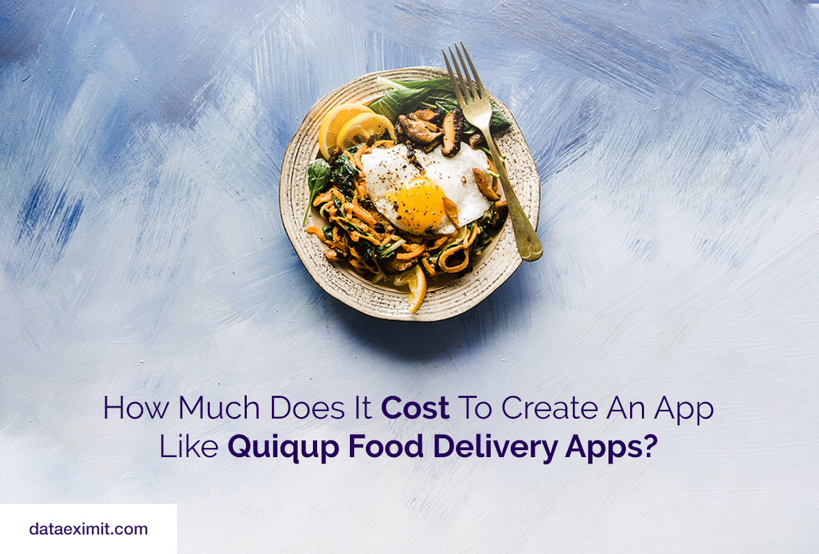 How much does it cost to make an app like Quickup?