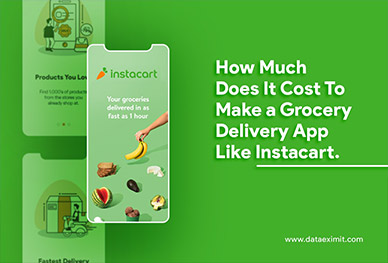 Cost to Make a Grocery Delivery App like Instacart