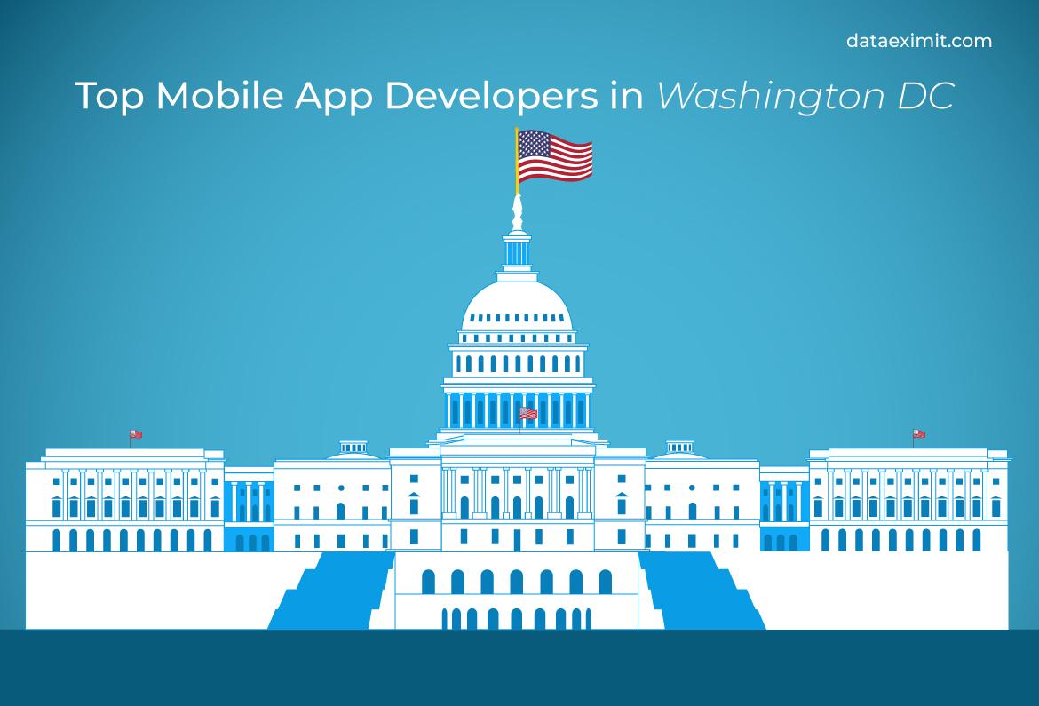 Top Mobile App Developers in Washington DC